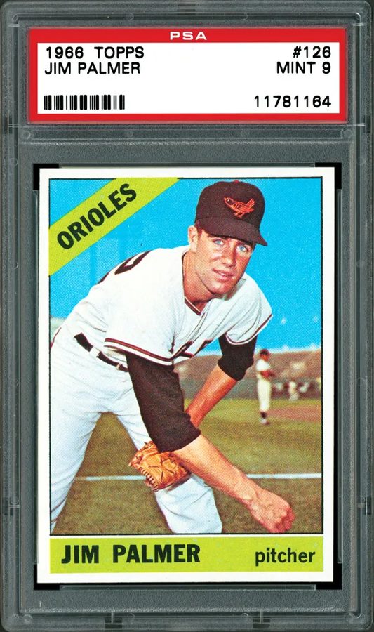 1966 Topps #126 Jim Palmer RC: He Shut Out Koufax's Dodgers at 20, Went Unclaimed on Waivers at 22, and PSA Has Never Graded a 10