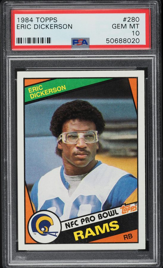 1984 Topps #280 Eric Dickerson RC — 143 Gems From 11,276, and the Same Gem Rate as Marino