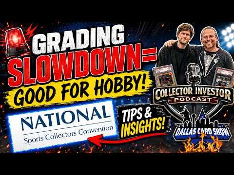Is PSA's Grading Slowdown Actually Good for the Hobby? — Collector Investor Podcast — Video of the Day