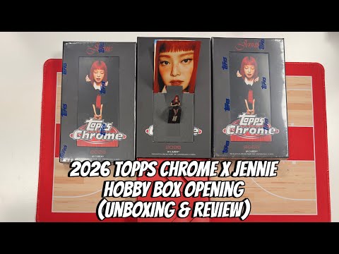Video of the Day: The Hobby Den Opens 2026 Topps Chrome x JENNIE, and the Box's Fine Print Says a Pack May Hold Only Three Cards