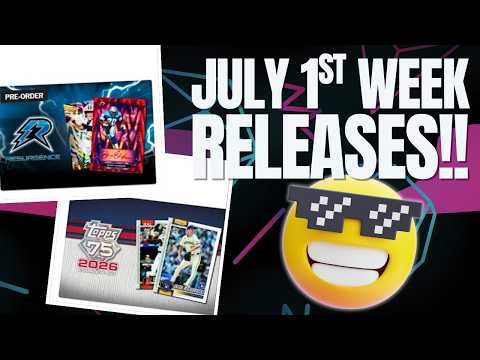 Video of the Day: New Topps Releases — First Week of July 2026 Breakdown
