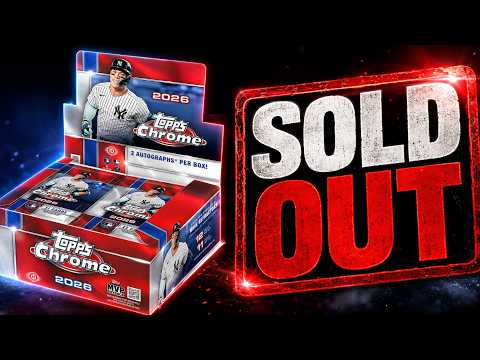 Video of the Day: 2026 Topps Chrome Baseball SOLD OUT — With Fewer Autos, Collectors Ask If the Premium Is Worth It
